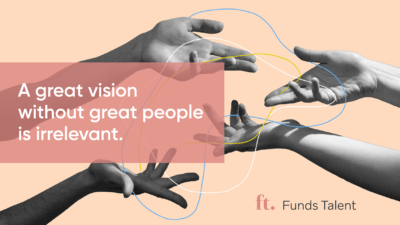 "A great vision without great people is irrelevant. Your people are everything."